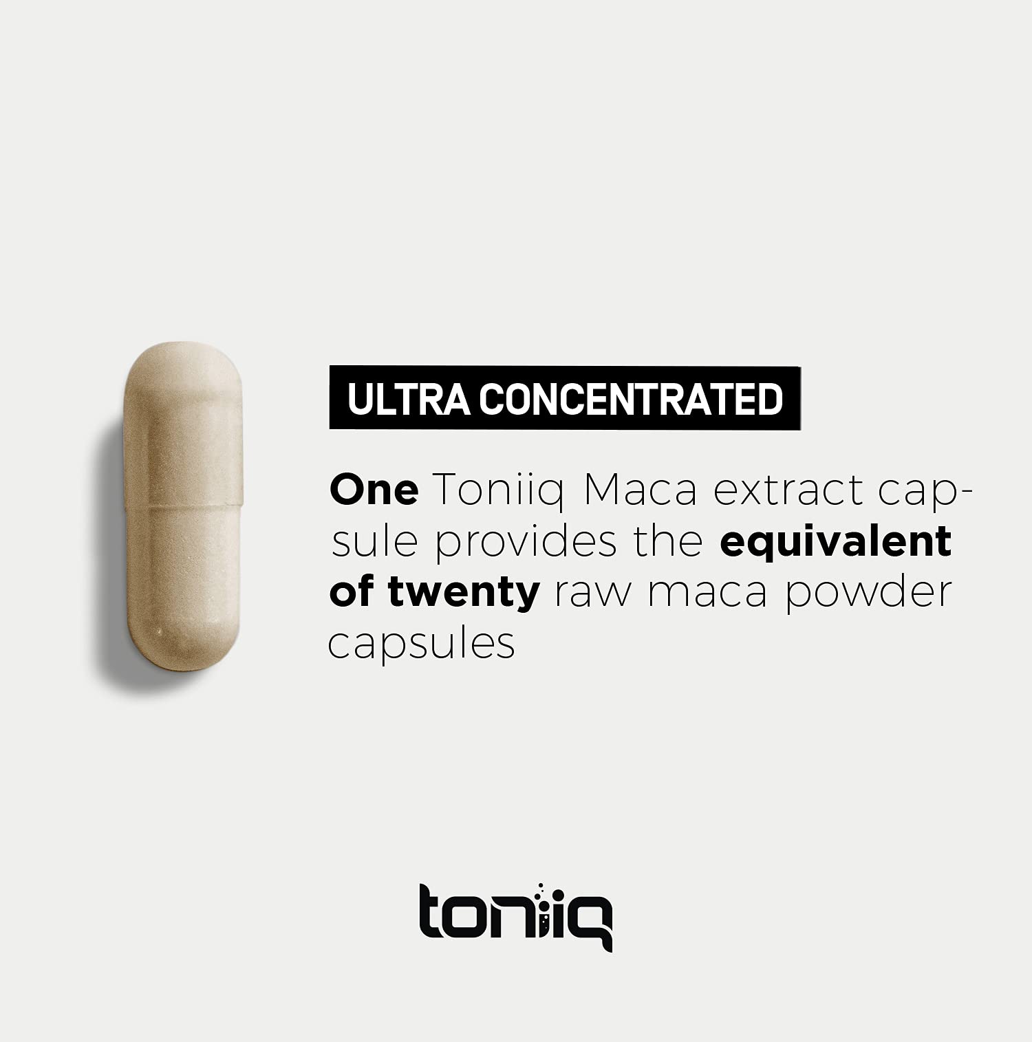 Toniiq 10,000mg 20x Concentrated Extract - Single Origin Wildcrafted Maca Root Capsules